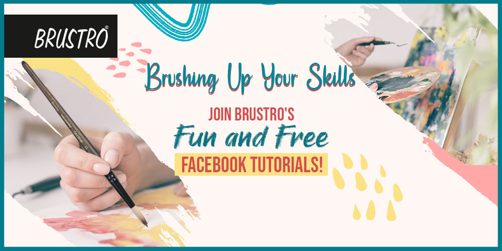 Brushing Up Your Skills: Join Brustro's Fun and Free Facebook Tutorials